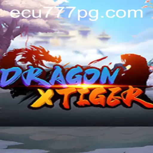 Explorando o Jogo DragonXTiger: Regras e Estratégias Atuais